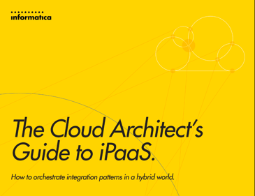 The Cloud Architect’s Guide to iPaaS