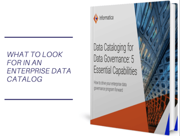 Data Cataloging for Data Governance: 5 Essential Capabilities