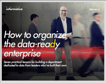 7 Practical Lessons a Data-Ready Enterprise | eBook