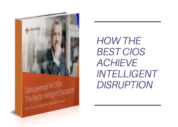 Data Leverage for CIOs: The Key to Intelligent Disruption | eBook