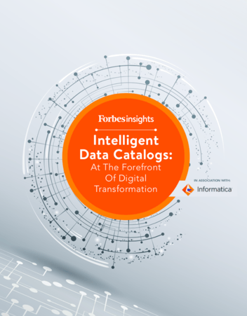 Forbes Insights: Intelligent Data Catalogs